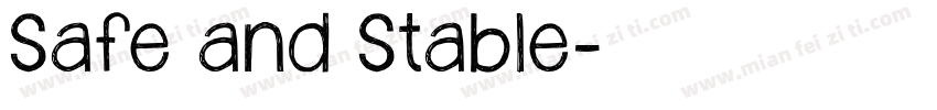 Safe and Stable字体转换